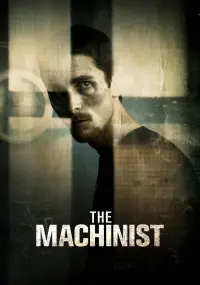 Poster to the movie "The Machinist" #689498