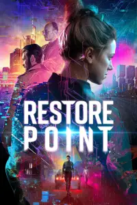 Poster to the movie "Restore Point" #940849