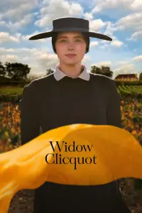 Poster to the movie "Widow Clicquot" #667513