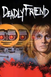Poster to the movie "Deadly Friend" #972249
