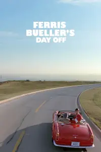 Poster to the movie "Ferris Bueller