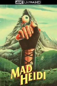 Poster to the movie "Mad Heidi" #1084893