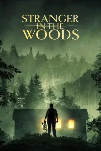 Poster to the movie "Stranger in the Woods" #644844