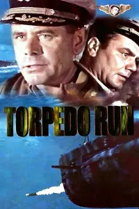 Poster to the movie "Torpedo Run" #1108992