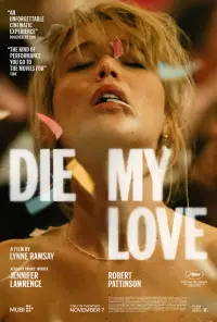 Poster to the movie "Die, My Love" #1004359