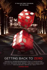 Poster to the movie "Getting Back to Zero" #1153632