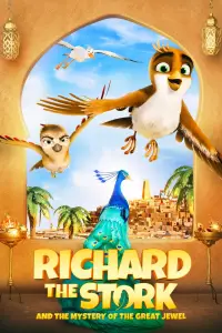 Poster to the movie "Richard the Stork and the Mystery of the Great Jewel" #1090505