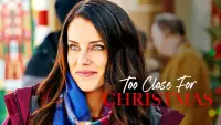 Backdrop to the movie "Too Close for Christmas" #1160302