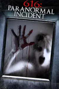 Poster to the movie "616: Paranormal Incident" #1001338