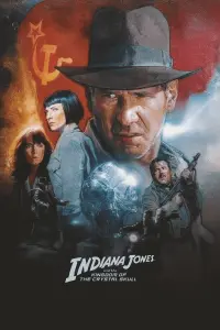 Poster to the movie "Indiana Jones and the Kingdom of the Crystal Skull" #765428