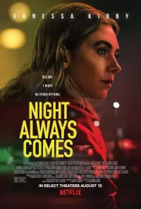 Poster to the movie "Night Always Comes" #942688