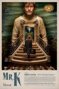 Poster to the movie "Mr. K" #706091