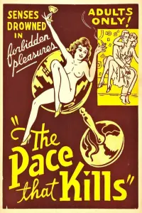 Poster to the movie "The Pace That Kills" #720527
