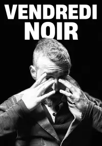 Poster to the movie "Vendredi noir" #1064378