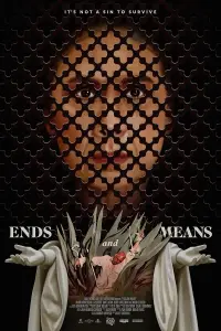 Poster to the movie "Ends and Means" #821334
