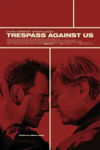 Poster to the movie "Trespass Against Us" #1145507