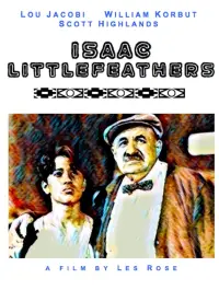 Poster to the movie "Isaac Littlefeathers" #1101225