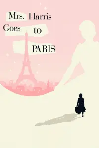 Poster to the movie "Mrs Harris Goes to Paris" #736828