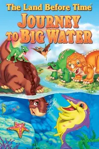 Poster to the movie "The Land Before Time IX: Journey to Big Water" #1042705