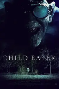 Poster to the movie "Child Eater" #1115311