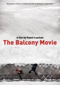 Poster to the movie "The Balcony Movie" #674267