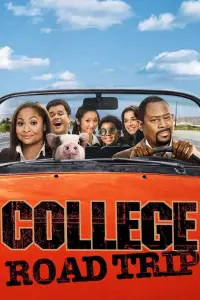 Poster to the movie "College Road Trip" #989621