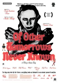 Poster to the movie "Of Other Tomorrows Never Known" #447122