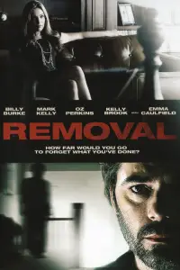 Poster to the movie "Removal" #1163001