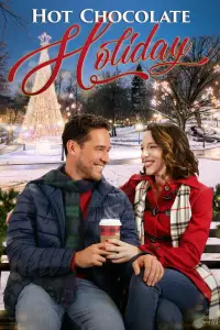 Poster to the movie "Hot Chocolate Holiday" #1035097