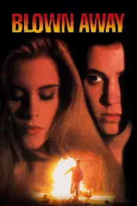 Poster to the movie "Blown Away" #1032727