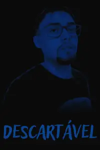 Poster to the movie "DESCARTÁVEL" #1158138