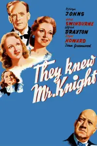 Poster to the movie "They Knew Mr. Knight" #981146