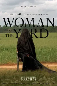 Poster to the movie "The Woman in the Yard" #1020282