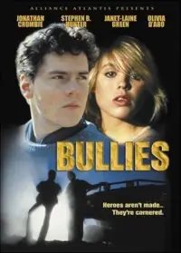 Poster to the movie "Bullies" #981915