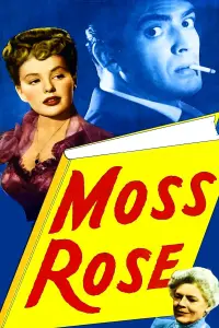 Poster to the movie "Moss Rose" #1100326