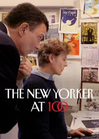Poster to the movie "The New Yorker at 100" #609919