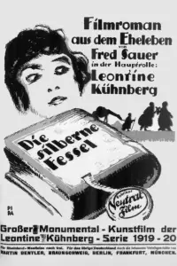 Poster to the movie "Die silberne Fessel" #895079