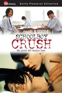 Poster to the movie "Schoolboy Crush" #739862