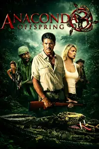 Poster to the movie "Anaconda 3: Offspring" #665706