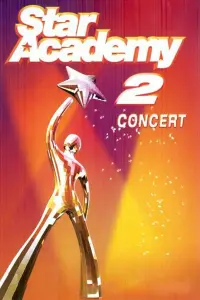 Poster to the movie "Star Academy 2 - En concert" #841658