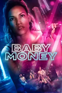 Poster to the movie "Baby Money" #741127