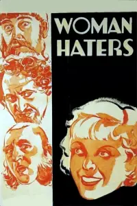 Poster to the movie "Woman Haters" #1082055