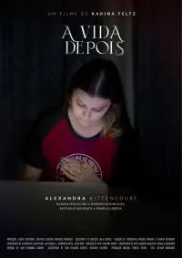 Poster to the movie "A Vida Depois" #1155641