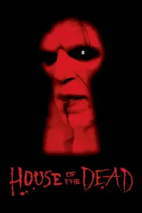 Poster to the movie "House of the Dead" #1034213