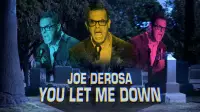 Backdrop to the movie "Joe DeRosa: You Let Me Down" #1179521