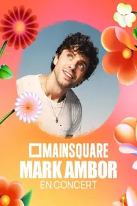 Poster to the movie "Mark Ambor en concert au Main Square Festival 2025" #807028