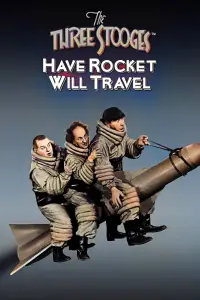 Poster to the movie "Have Rocket, Will Travel" #1196973