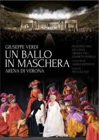 Poster to the movie "Un Ballo in Maschera - Arena di Verona" #894596