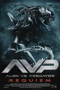 Poster to the movie "Aliens vs Predator: Requiem" #1014599