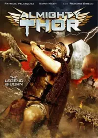 Poster to the movie "Almighty Thor" #1235821